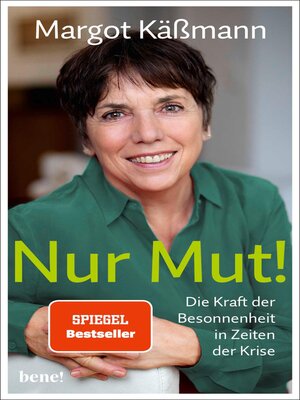 cover image of Nur Mut!--Die Kraft der Besonnenheit in Zeiten der Krise